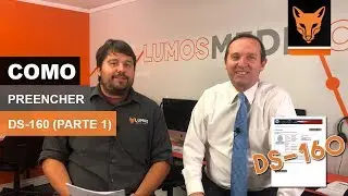 Como Preencher o DS-160 (Pt. 1 | Tudo Sobre o DS-160) | Lumos Language School