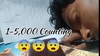One To Five Thousand Counting Challenge 😨😨|#experiment #challenge 