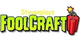 Foolcraft Episode#1