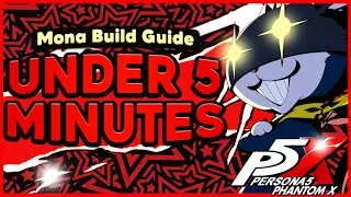 COMPLETE MORGANA BUILD GUIDE IN UNDER 5 MINUTES - PERSONA 5 THE PHANTOM X GLOBAL