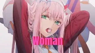Woman (Dj Nasty Remix) ~ Nightcore | Doja Cat