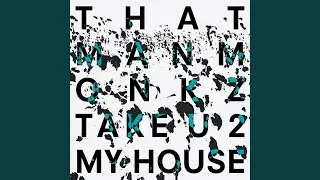 Take U 2 My House (Jimpster Remix)