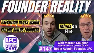 Podcast - Founder Reality: Execution Beats Vision