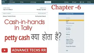 Cash-in-hand in tally in hindi || petty cash account in tally || what is different types of cash a/c