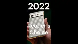 YOU DECIDED! Android Authority Reader's Choice Phone of the YEAR 2022!