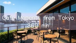 Tokyo Seaside Office Café BGM | 360min Relaxing Piano & Japanese Instruments