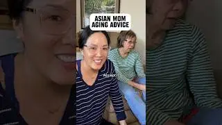 Asian Aging Advice