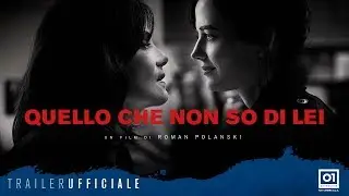 QUELLO CHE NON SO DI LEI (2018) di Roman Polanski - Trailer ufficiale italiano HD
