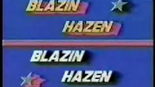 Blazin Hazen (Average Homeboy) - Denny Hazen