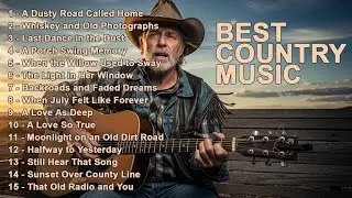 Best Classic Country Music Mix &ndash; Iconic Cowboys, Heartbreak Stories and Vintage Country Sound