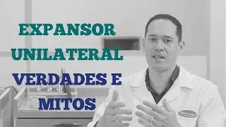 Tudo que voce precisa saber sobre EXPANSOR UNILATERAL