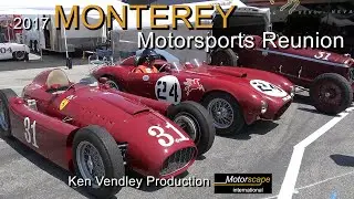 2017 Monterey Motorsports Ken Vendley Production / Motorscape International