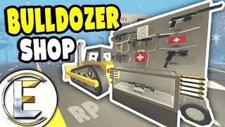 Bulldozer Shop | Unturned Mobile Gun Shop RP - Only sell the best items here (Roleplay)