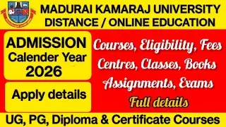 Madurai Kamaraj University distance / online Education ADMISSION CY 2026