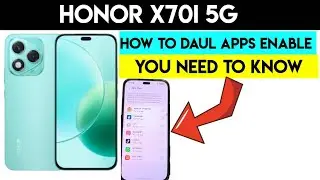 Honor x70i 5G How to Enable Dual Apps features You Must Know China