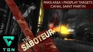 The Saboteur Paris Area I Freeplay Targets Canal Saint Martin