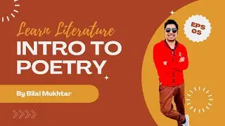 Episode 5 | Introduction to Poetry | Types of Poetry with Clear Examples