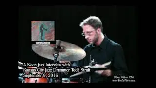 A Neon Jazz Interview with Kansas City Jazz Drummer Todd Strait