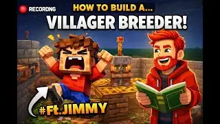 Don&rsquo;t Let Jimmy Touch the Villagers | Easy Breeder Tutorial