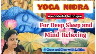 Yoga Nidra for Deep Sleep and Mind Relax in Tamil/ஆழ்ந்த தூக்கத்திற்கு யோக நித்திரை #yoganidra