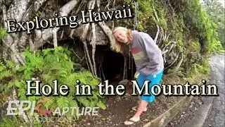 Exploring Hawaii ~ Hole in the Mountain ~ Hawaii Vlog with GoPro
