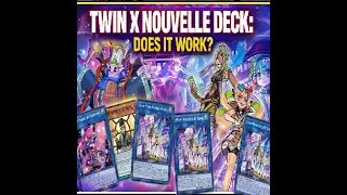 TWIN X NOUVELLE = [ YU GI OH DUEL LINK ]