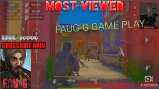 #  faug gameplay #faug game# most # best Videos 2021 Bangla #carry # subscribe naw