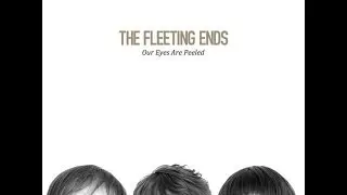 The Fleeting Ends on Your Local Note!