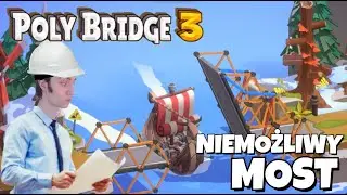 Poly Bridge 3 #3 PL _ NEXON