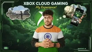 Everything About Xbox Cloud Gaming In India