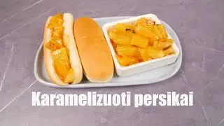 Karamelizuoti persikai | Receptų receptai