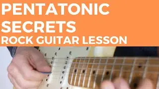 Pentatonic Secrets -The Magic of Pentatonic Modes -beginner level-