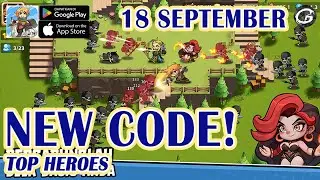 NEW CODE Top Heroes Giftcode & How to Redeem Code 18 September 2024 - Mobile Game - (Android/IOS)