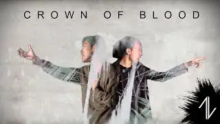 Nobuna / Crown of Blood【Official Visualizer】