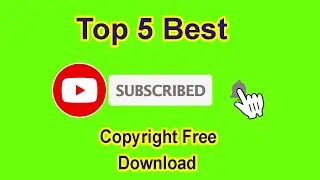 top 5 subscribe button animation  | copyright free Youtube subscribe button  | Subscribe Button free