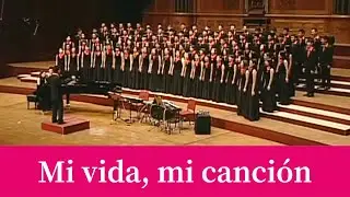 Mi vida, mi canción (Jay Althouse) -National Taiwan University Chorus
