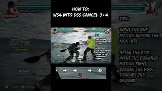 Tekken 7 - Quick Law Guide for WS4 DSS Cancel into 3+4