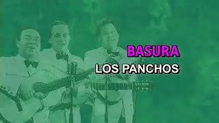 Los Panchos - Basura (Karaoke)