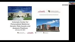 Colorado Center for Personalized Medicine: Genetic Data Assets and Analysis Pipelines