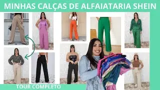 MINHAS CALÇAS DE ALFAIATARIA SHEIN ✨| TOUR COMPLETO  - #shein #moda