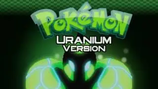 POKEMON URANIUM VERSION (DOWNLOAD LINK!!!)