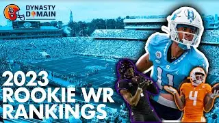 2023 DYNASTY ROOKIE WIDE RECEIVER RANKINGS AND TIERS (Dynasty Fantasy Football 2023)