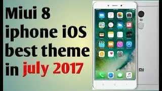 miui 8 real ios theme | IPhone like Transparent | status bar | iPhone lockscreen | 2017 july