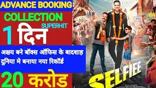 Selfiee 1st Day Advance booking Collection | Selfiee Advance booking | Selfiee box office Collection