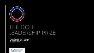The 2024 Dole Leadership Prize