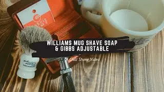 Williams Mug Shave Soap How To & Gibbs Adjustable Showcase