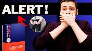 THE GROWTH MATRIX REVIEW 2025 ⚠️ Is It SCAM or Legit?! The Growth Matrix Results & Guarantee
