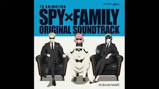 SPY &times; FAMILY Original Soundtrack [Disc 1] 13 Ponder
