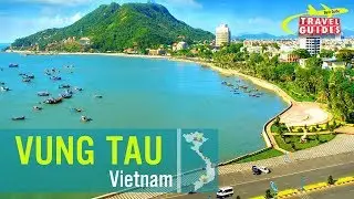 VUNG TAU - A SEASIDE BREAK FROM HO CHI MINH  CITY | TRAVEL GUIDES 2018