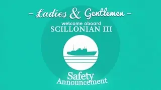 Scillonian III Safety Briefing | Isles of Scilly Travel